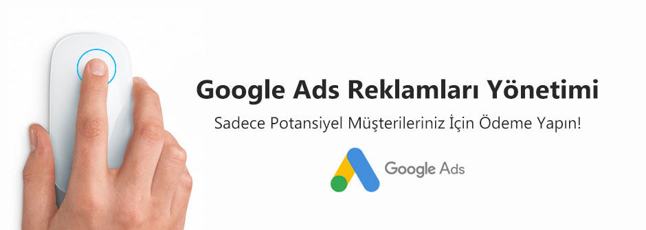 google-ads-adwords-reklam-yonetimi-